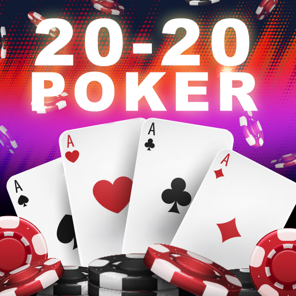 Poker 20-20